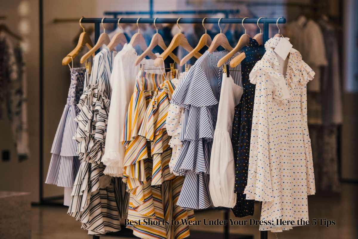 Best Shorts to Wear Under Your Dress Here the 5 Tips