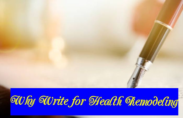 Why Write for Health Remodeling - Anal Herpes Write for Us