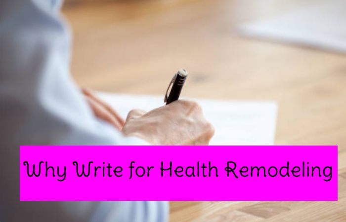 Why Write for Health Remodeling - Anticholinergic Drugs Write for Us