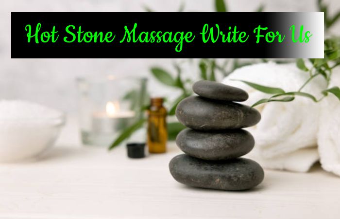 Hot Stone Massage