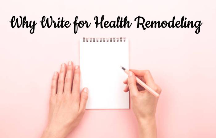 Why Write for Health Remodeling - Hamstring Curls Write For Us