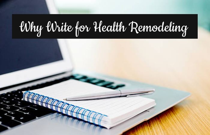 Why Write for Health Remodeling - Nail Pitting Write For Us