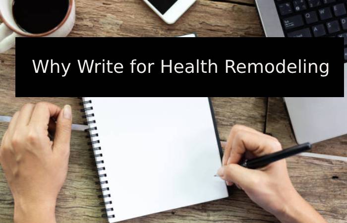 Why Write for Health Remodeling  - Underarm Rash Write For Us