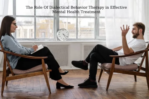Dialectical Behavior Therapy in Effective Mental Health Treatment